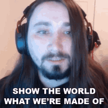 Show The World What Were Made Of Syyko GIF