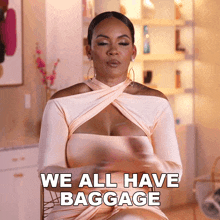 We All Have Baggage Evelyn Lozada GIF - We All Have Baggage Evelyn Lozada Basketball Wives Los Angeles GIFs