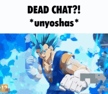 Dead Chat Yosha GIF - Dead Chat Yosha Vegito GIFs