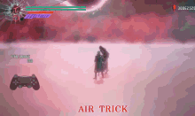 a screenshot of a video game that says air trick at the bottom