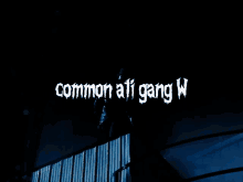 Common Ati GIF - Common Ati Gang GIFs