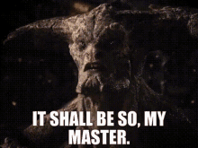 Steppenwolf It Shall Be So My Master GIF - Steppenwolf It Shall Be So My Master It Shall Be GIFs