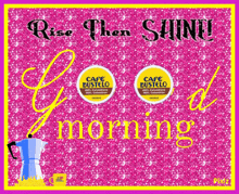 a good morning greeting card with cafe bustelo coffee pods