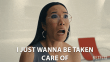 I Just Wanna Be Taken Care Of Amy Lau GIF - I Just Wanna Be Taken Care Of Amy Lau Ali Wong GIFs