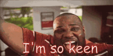 Keen GIF - Keen Im So Keen Excited GIFs