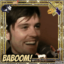 a picture of a man in a frame with the words baboom