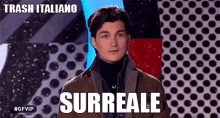 Trashitaliano Surreale GIF - Trashitaliano Surreale Giuliano Condorelli GIFs