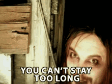 You Cant Stay Too Long Dont Stay Too Long GIF - You Cant Stay Too Long Cant Stay Dont Stay Too Long GIFs
