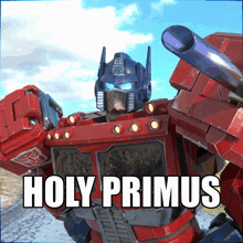 a picture of a robot with the words holy primus on it
