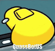 Quassbot Quassbotus GIF - Quassbot Quassbotus Amogus GIFs