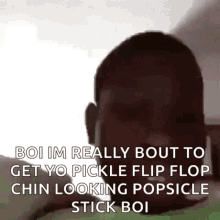 Boi Pickle Flip Flop GIF - Boi Pickle Flip Flop Chin Looking Popsicle Stick GIFs