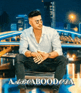 a painting of a man sitting in front of a city with the name aabbooododa