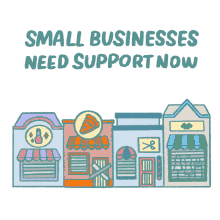 small businesses need support now small business small biz support my business shop small