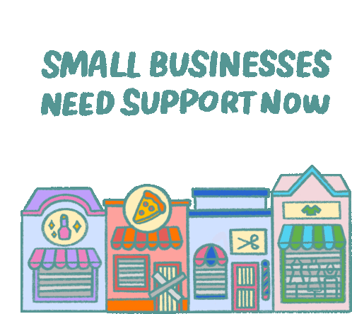 Small Businesses Need Support Now Small Biz Sticker - Small Businesses Need Support Now Small Business Small Biz Stickers