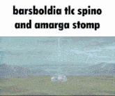 barsboldia tlc spino and amarga stomp written on a white background