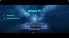 a screen shot of a video game that says recruited amk