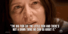 The Big Fish Eat The Little Fish And Theres Not A Damn Thing We Can Do About It Helpless GIF