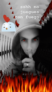 a black and white photo of a woman with red eyes and the words sshh no juegues con fuego on the bottom