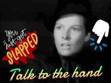 Talk To The Hand Slapped GIF - Talk To The Hand Slapped Slapping GIFs