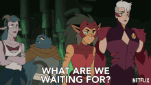 What Are We Waiting For Catra GIF - What Are We Waiting For Catra Scorpia GIFs
