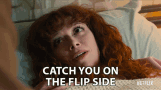 Catch You On The Flip Side Nadia Vulvokov GIF - Catch You On The Flip Side Nadia Vulvokov Natasha Lyonne GIFs