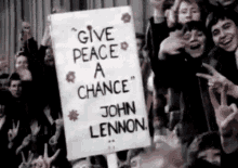 Give Peace A Chance John Lennon GIF - Give Peace A Chance John Lennon Peace And Love GIFs