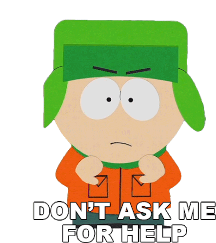 Dont Ask Me For Help Kyle Broflovski Sticker - Dont Ask Me For Help Kyle Broflovski South Park Stickers