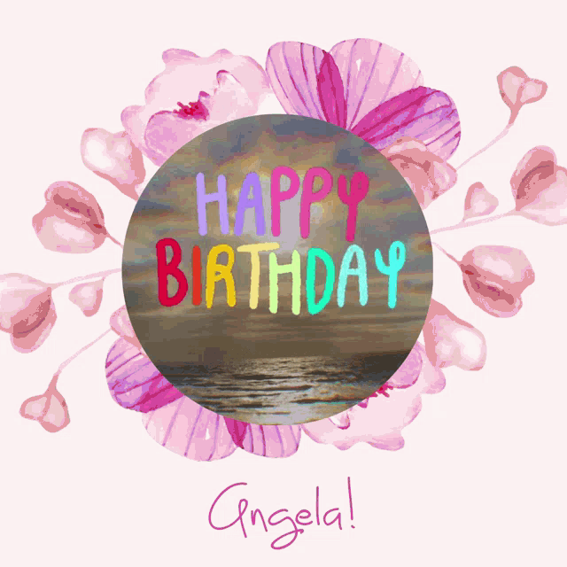 Happy Birthday Angela GIF - Happy Birthday Angela - Discover & Share GIFs
