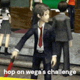 a man in a suit and tie with the words hop on wega 's challenge written below him