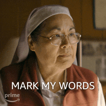 Mark My Words Sister Veronica GIF - Mark My Words Sister Veronica The Power GIFs