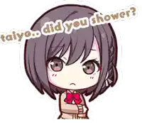 a picture of a girl with the words taiyoo did you shower written above her