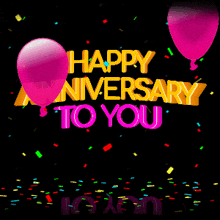 a happy anniversary to you greeting card with pink balloons and confetti