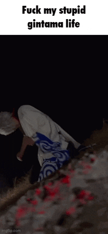 a picture of a person laying on the ground with the words " fuck my stupid gintama life " on the bottom
