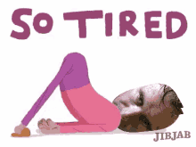 Tired GIF