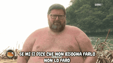 a man with glasses and a beard says se mi si dice che non bisogna farlo mario non lo faro