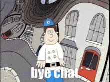 a cartoon of a man standing in front of a building with the words bye chat above him