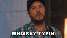 Whiskey Typin' Up One-liners Luke Bryan GIF - Whiskey Typin' Up One-liners Luke Bryan But I Got A Beer In My Hand Song GIFs