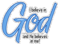 God I Believe In God And He Believes In Me Sticker