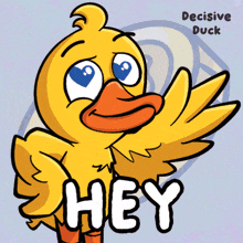 a cartoon of a yellow duck with the words hey below it