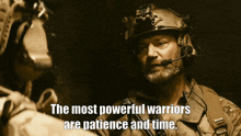 The Most Powerful Warriors Are Patience And Time Seal Team GIF - The Most Powerful Warriors Are Patience And Time Seal Team Full Metal GIFs