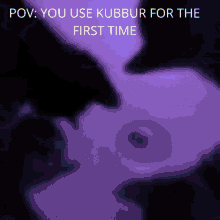 Kubbur First Time GIF - Kubbur First Time Meme GIFs