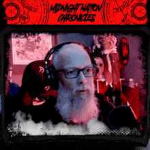 a picture of a man with a beard and headphones with the words midnight nation chronicles on the bottom
