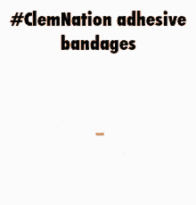 Clemnation Adhesive Bandages GIF - Clemnation Adhesive Bandages Bandaid GIFs