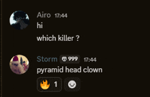 a screenshot of a conversation between airo and storm with a pyramid head clown