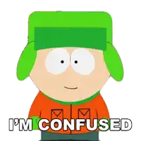 a cartoon character says i 'm confused with a green hat