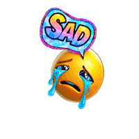 a crying smiley face with a speech bubble that says " sad "