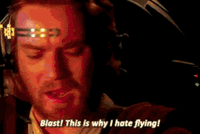 Obi Wan I Hate Flying GIF - Obi Wan I Hate Flying Blast GIFs