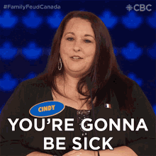 Youre Gonna Be Sick Family Feud Canada GIF