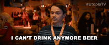 I Cant Drink Anymore Beer Dan Byrd GIF - I Cant Drink Anymore Beer Dan Byrd Ian GIFs