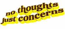 nithoughts thoughts concerns no dumb